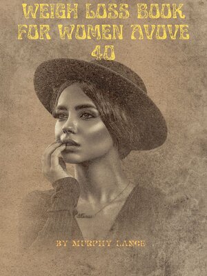 cover image of Weight loss book for women above 40